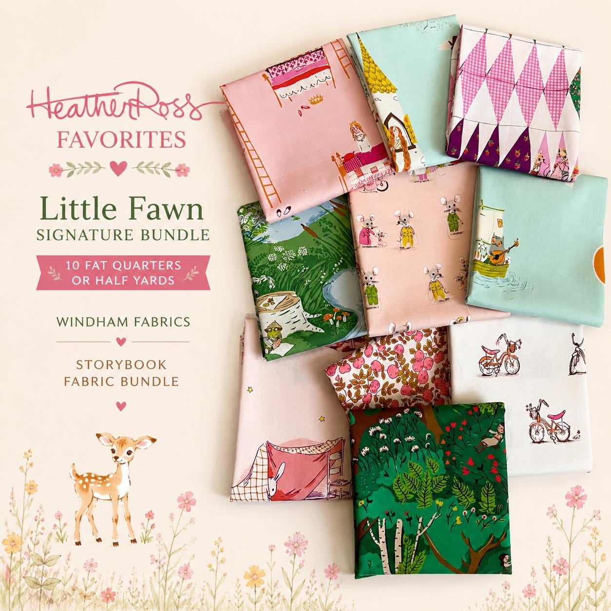 Heather Ross Favorites Little Fawn Signature Bundle | 10 Fat Quarters or Half Yards | Windham Fabrics | Storybook Fabric Bundle