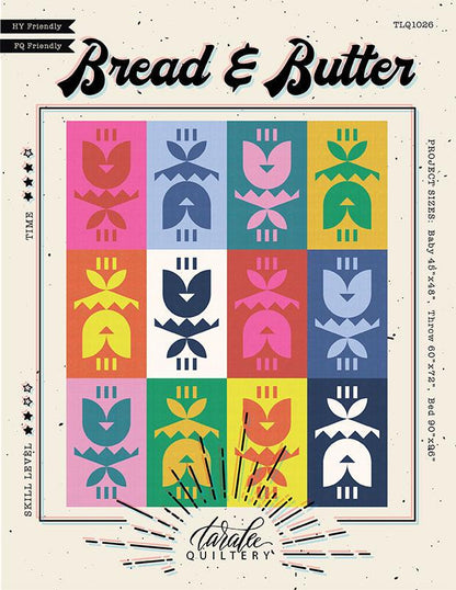 Bread and Butter Quilt Pattern by Taralee Quiltery | TLQ 1026 | Fat Quarter & Half Yard Friendly | Baby Throw Bed Quilt